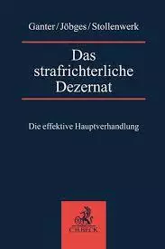 Das strafrichterliche Dezernat