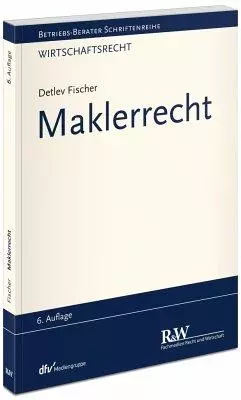 Zum Buch Maklerrecht von Detlev Fischer